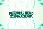 Primavera Sound Barcelona 2023