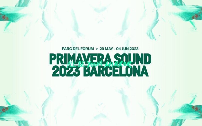 Primavera Sound Barcelona 2023